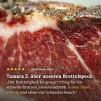 Kundenbewertung: Tamara Z. über unseren Brettelspeck, 5 Sterne