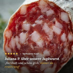 Kundenbewertung: Juliana P. über unsere Jagdwurst, 5 Sterne
