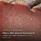Kundenbewertung: Elisa L. über unseren Karreespeck, 5 Sterne
